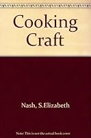 Cooking craft 0273360868 Book Cover