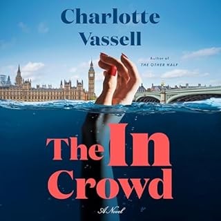 The In Crowd Audiolibro Por Charlotte Vassell arte de portada