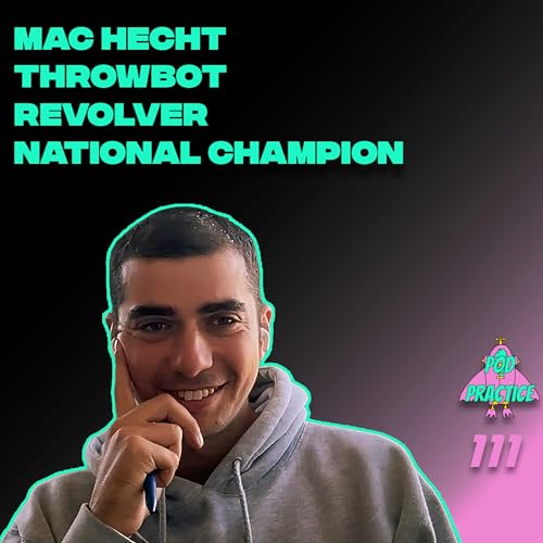Mac Hecht, Revolver, National Champion | Ep 111