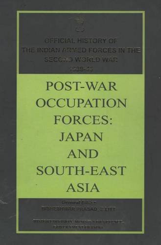 Post-War Occupation Forces: Japan and South-East Asia