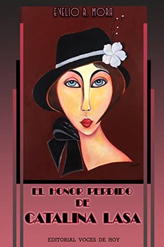 El honor perdido de Catalina Lasa (Spanish Edition)