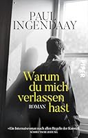 Warum du mich verlassen hast. 349222623X Book Cover