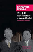 Download Etre juif : Suivi d'une Lettre à Maurice Blanchot PDF