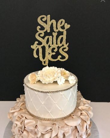 She Said Yes Cake Topper