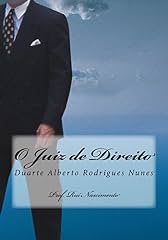 Capa de O Juiz de Direito: Duarte Alberto Rodrigues Nunes (O Livros da Cavalaria Livro 8)