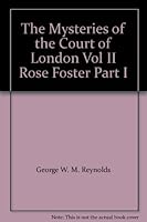 Mysteries of the Court of London Volume Ii Rose Foster B00ODLQOFM Book Cover