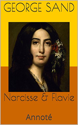 Narcisse Flavie Annote Ebook George Sand Marion Hanter Amazon Fr