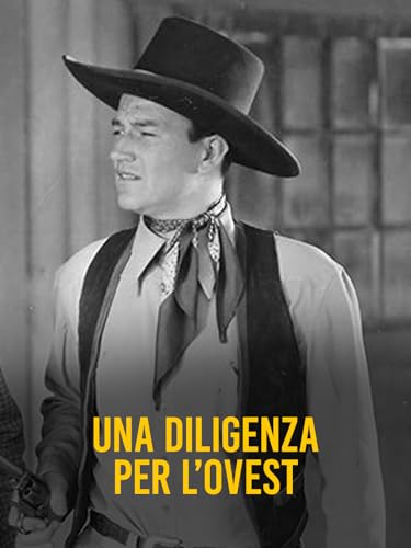  Una diligenza per l’Ovest