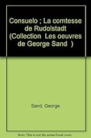 Consuelo - La Comtesse de Rudolstadt 2903950083 Book Cover