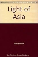 Light of Asia 0835675041 Book Cover