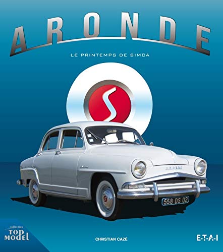  Aronde, le printemps de Simca