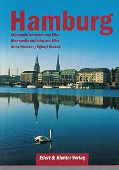 Hardcover Hamburg - Metropolis on Alster and Elbe [German] Book