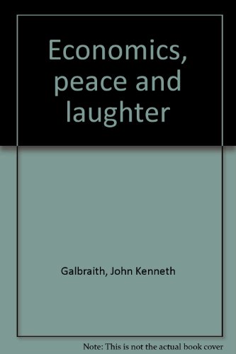 Economics, peace and laughter B0006XYX40 Book Cover