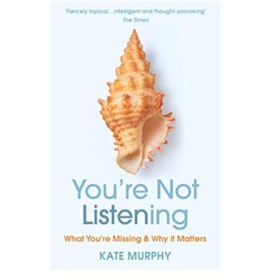 You&rsquo;re Not Listening