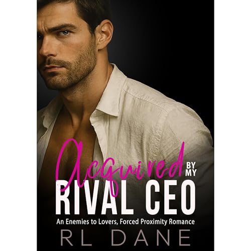 Acquired By My Rival CEO Audiolibro Por RL Dane arte de portada