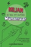 milian zerzawy  Milian zu sein ist einfach wunderbar: Ein personalisiertes (DIY) eigenes lustiges Tagebuch