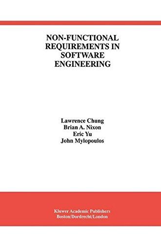 Non-Functional Requirements in Software Engineering (International Series in Software Engineering) by Lawrence Chung (1999-10-31)