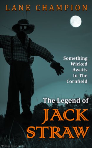 The Legend of Jack Straw