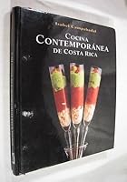 Cocina Contemporánea de Costa Rica 9977679738 Book Cover