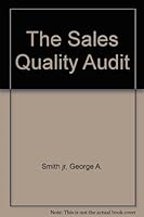 The Sales Quality Audit 0873893379 Book Cover