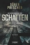 DIE VERSCHWÖRUNG DER SCHATTEN: Roman