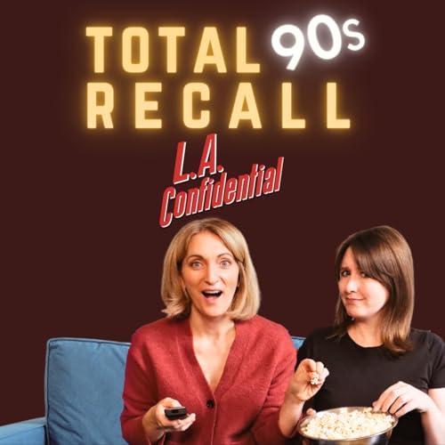 L.A. Confidential: Crooked Cops, Twisty Plots & Noir Shocks