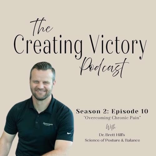 Overcoming Chronic Pain and Fatigue: Dr. Brett Hill&rsquo;s Science of Posture and Balance