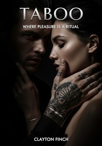 Taboo: Where Pleasure is a Ritual (English Edition)