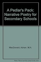 A Pedlar's Pack Narrative Poetry for Secondary Schools (St. Martin's B00225OSZE Book Cover