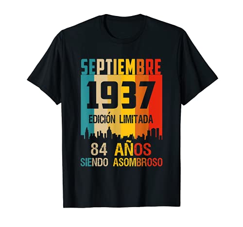 84 años shirt Cumpleaños Nacidos Septiembre 1937 Spanish Cam Camiseta