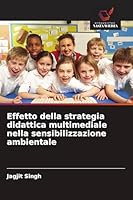 Effetto della strategia didattica multimediale nella sensibilizzazione ambientale (Polish Edition) 6209673740 Book Cover
