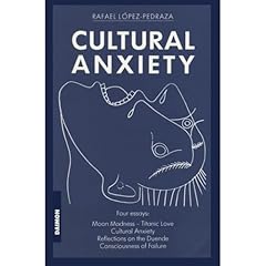 Cultural Anxiety Audiolibro Por Rafael López-Pedraza arte de portada