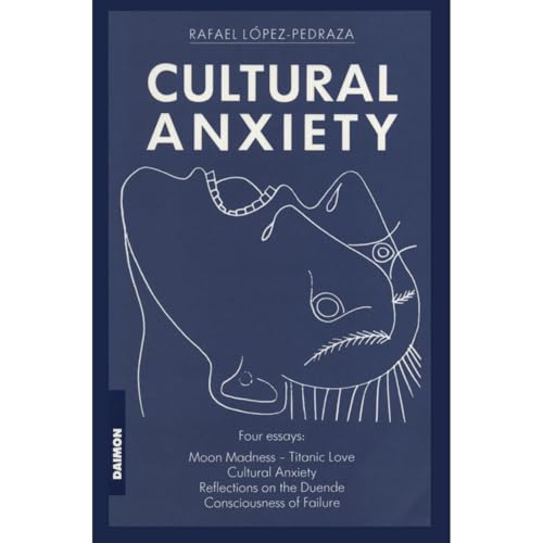 Cultural Anxiety by Rafael López-Pedraza episode artwork