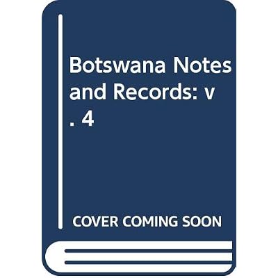 Botswana Notes and Records