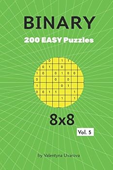 Paperback Binary: 200 Easy Puzzles 8x8 vol. 5 Book