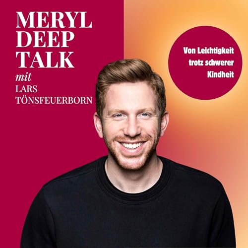 Lars T&ouml;nsfeuerborn x Meryl Deep Talk