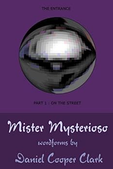 Paperback Mister Mysterioso: On The Street (The Entrance) Book