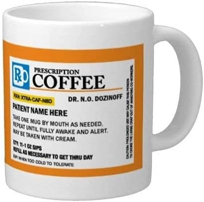 Personalized Prescription Coffee Mug - Personalize it with a custom Name, Great for Birthdays, Holidays, Office Gift, Stocking Stuffer, Gag Gift for Doctor, Nurses, Pharmacists - Image 3