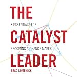 Cover of The Catalyst Leader