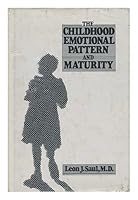 The childhood emotional pattern and maturity 0442273568 Book Cover