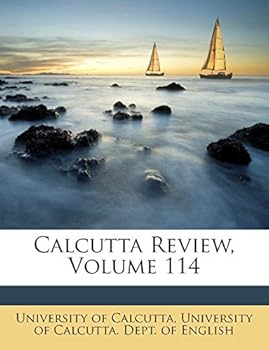 Paperback Calcutta Review, Volume 114 Book