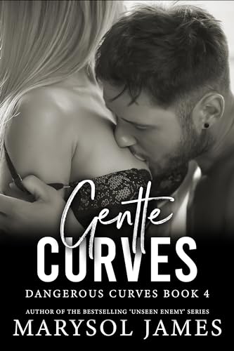 Gentle Curves (Dangerous Curves Book 4)