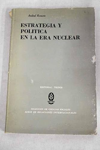 Estrategia y poli´tica en la era nuclear (Serie... [Spanish] 8430908080 Book Cover