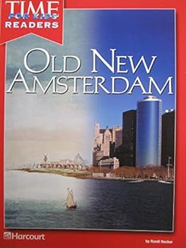 Paperback Harcourt School Publishers Reflections: Time for Kids Reader Old New Amsterdam Grade 5 Book