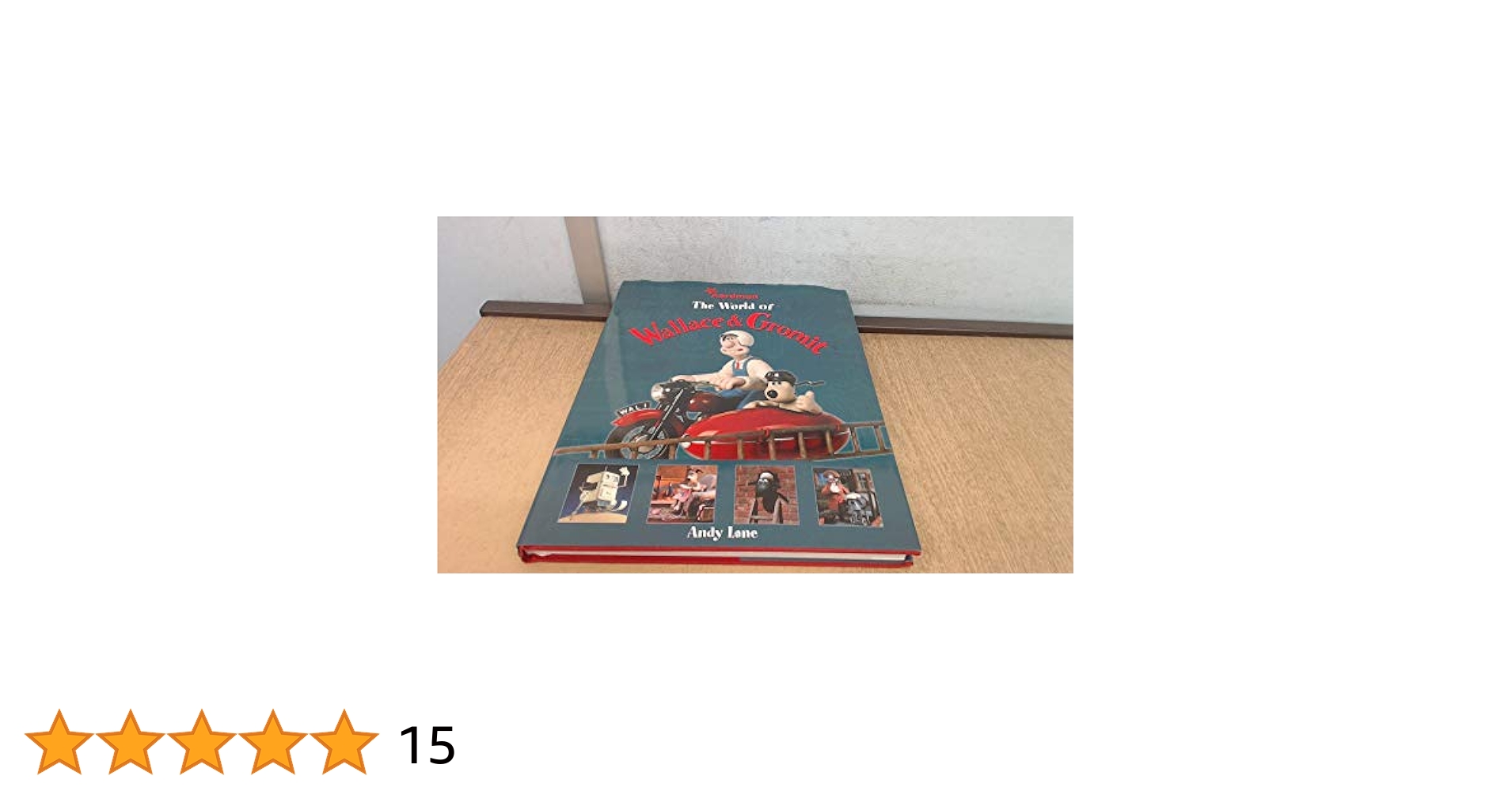 洋書『The World of Wallace & Gromit』 洋書『The World of Wallace & Gromit』 Amazon | The World of