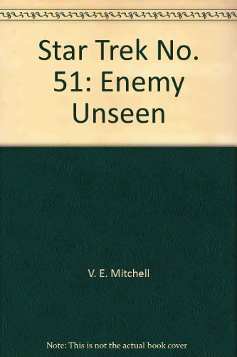 Star Trek No. 51: Enemy Unseen B0017GKCYU Book Cover