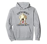 Photo Gallery guess what chicken butt felpa con cappuccio Photo Gallery guess what chicken butt felpa con cappuccio