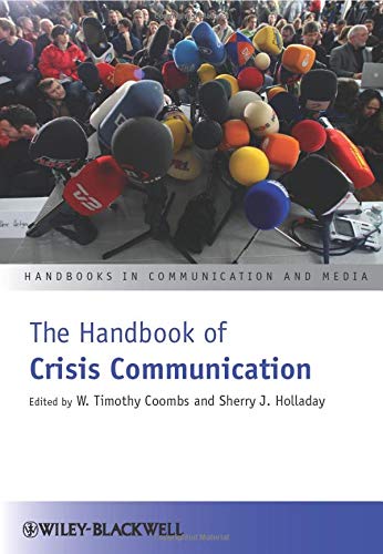 The Handbook of Crisis Communication