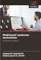 Mobilnosc pozioma techników: Atut dla firmy i jednostki (Polish Edition) 6207644573 Book Cover
