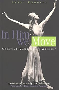 Paperback In Him We Move: Creative Dancing In Worship Book